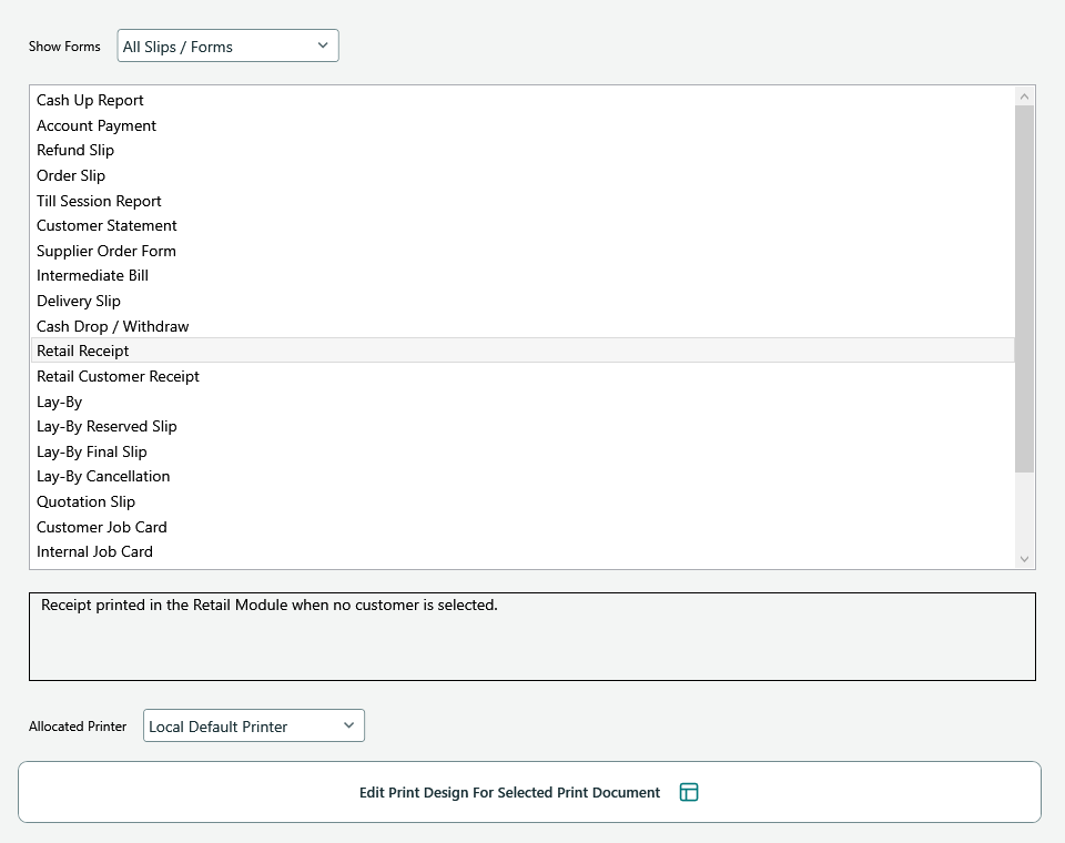 Printing settings with Retail Receipt selected and the Edit Print Design button